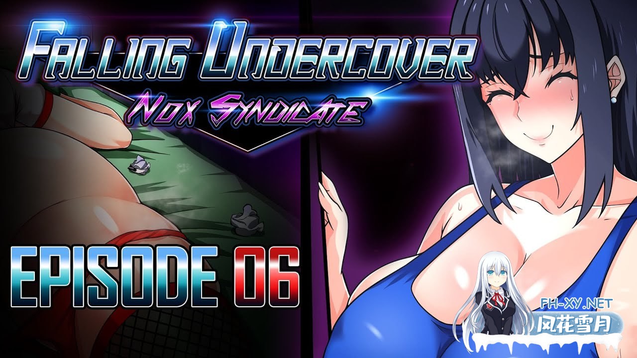 [SLG/PC/安卓]暗夜陷落：诺克斯黑帮   #Falling Undercover: Nox Syndicate v0.06.0 AI汉化版[2G]