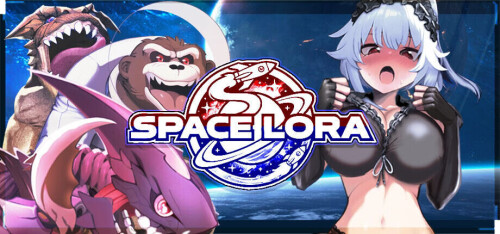 更新[探索ACT/巨乳爆乳/科幻] 太空萝拉 Space Lora v26.04.19 官中版 [880M]
